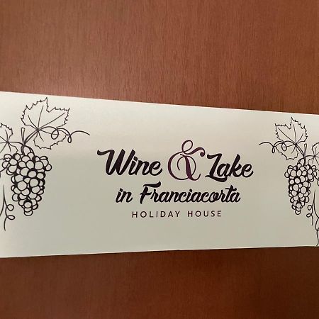 Wine & Lake In Franciacorta Passirano Екстер'єр фото